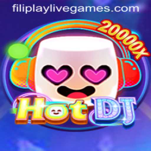 Dive into the World of HotDJ: A Unique Gaming Experience with Filiplay
