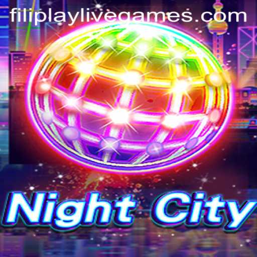 Exploring the Dynamic World of NightCity and the Innovative Gameplay of Filiplay